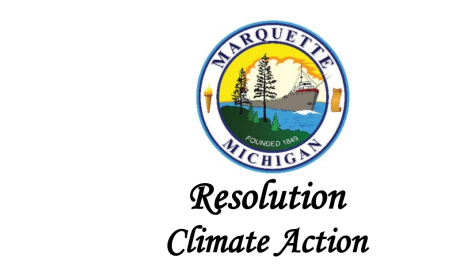 (CLIMATE) CHANGE - Marquette City Commission passed the Climate Action Resolution on Dec. 20, 2021 with a unanimous vote. The draft of the resolution was originally written by NMU faculty and students and contributing community members.