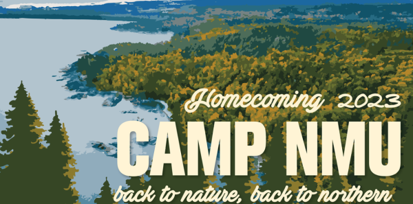 CAMP NMU  — The theme for this years homecoming week.